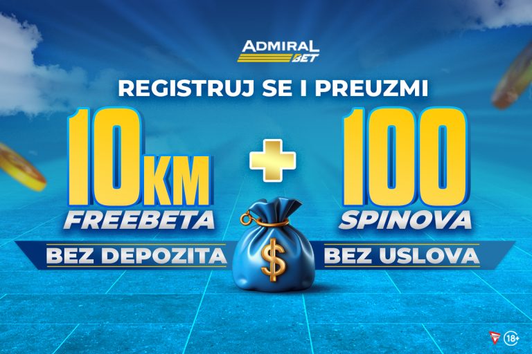 AdmiralBet: Uzmi 10 KM Freebeta bez ograničenja i 100 besplatnih spinova za automatski keš!